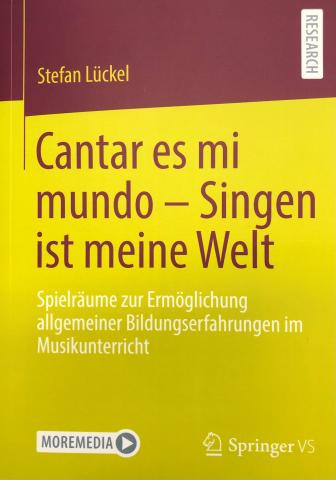 Cover des Buchs "Cantar es mi Mundo - Singen ist meine Welt" von Stefan Lückel