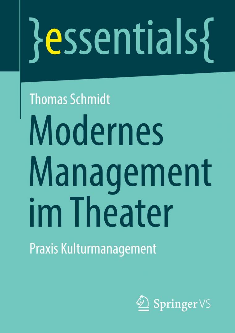 Cover des Buches "Modernes Management am Theater" von Prof. Dr. Thomas Schmidt
