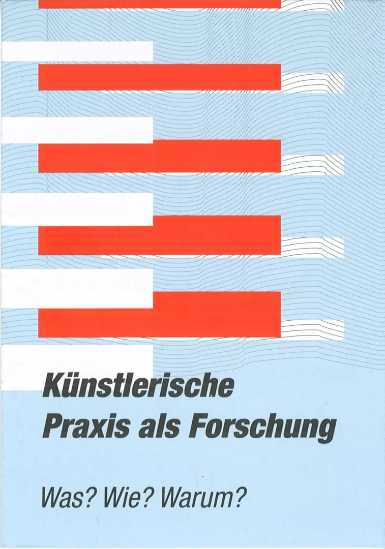 Flyer mit der Aufschrift: Künstlerische Praxis als Forschung, Was, wie, warum?