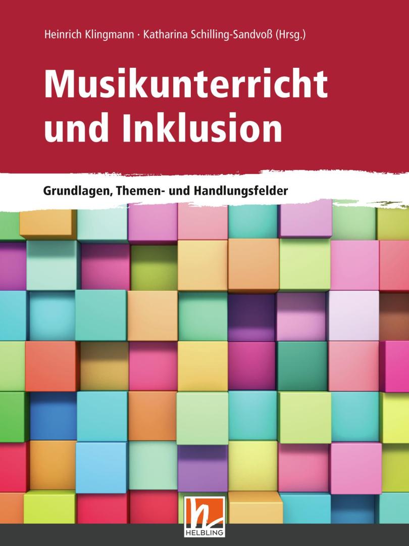 Buchcover mit bunten Quadraten. Text: "Musikunterricht und Inklusion – Grundlagen, Themen- und Handlungsfelder"