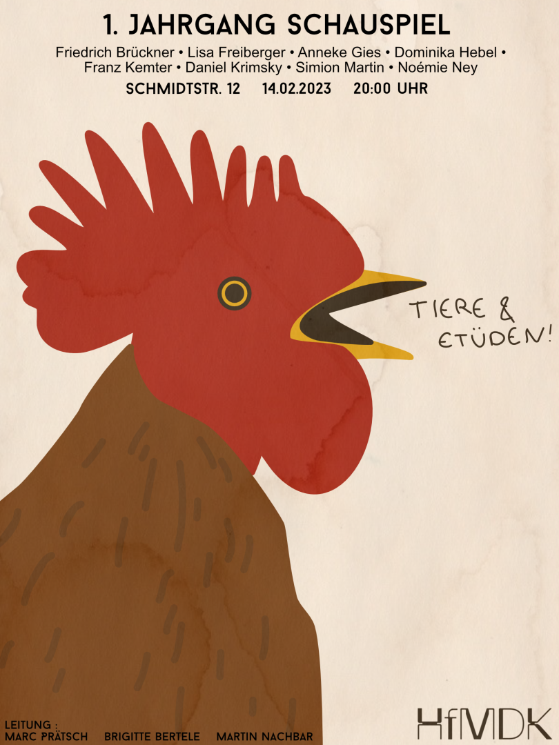 Hahn auf Plakat zu "Tiere und Etüden" des 1. Jahrgangs Schauspiel.