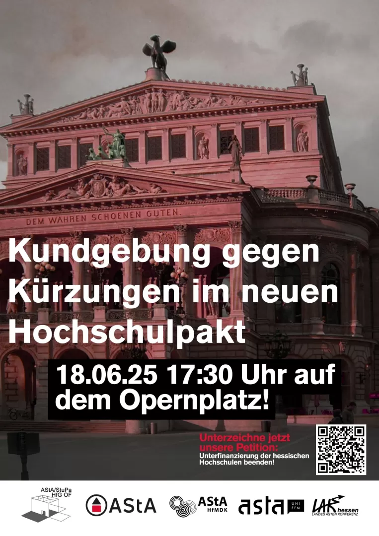 Ankündigung der Protestaktion der LandesAstenKonferenz am 18. Juni um 17.30 Uhr auf dem Opernplatz in Frankfurt