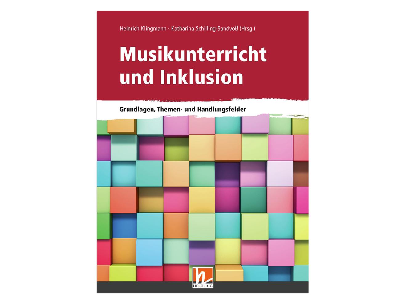 Buchcover mit bunten Quadraten. Text: "Musikunterricht und Inklusion – Grundlagen, Themen- und Handlungsfelder"