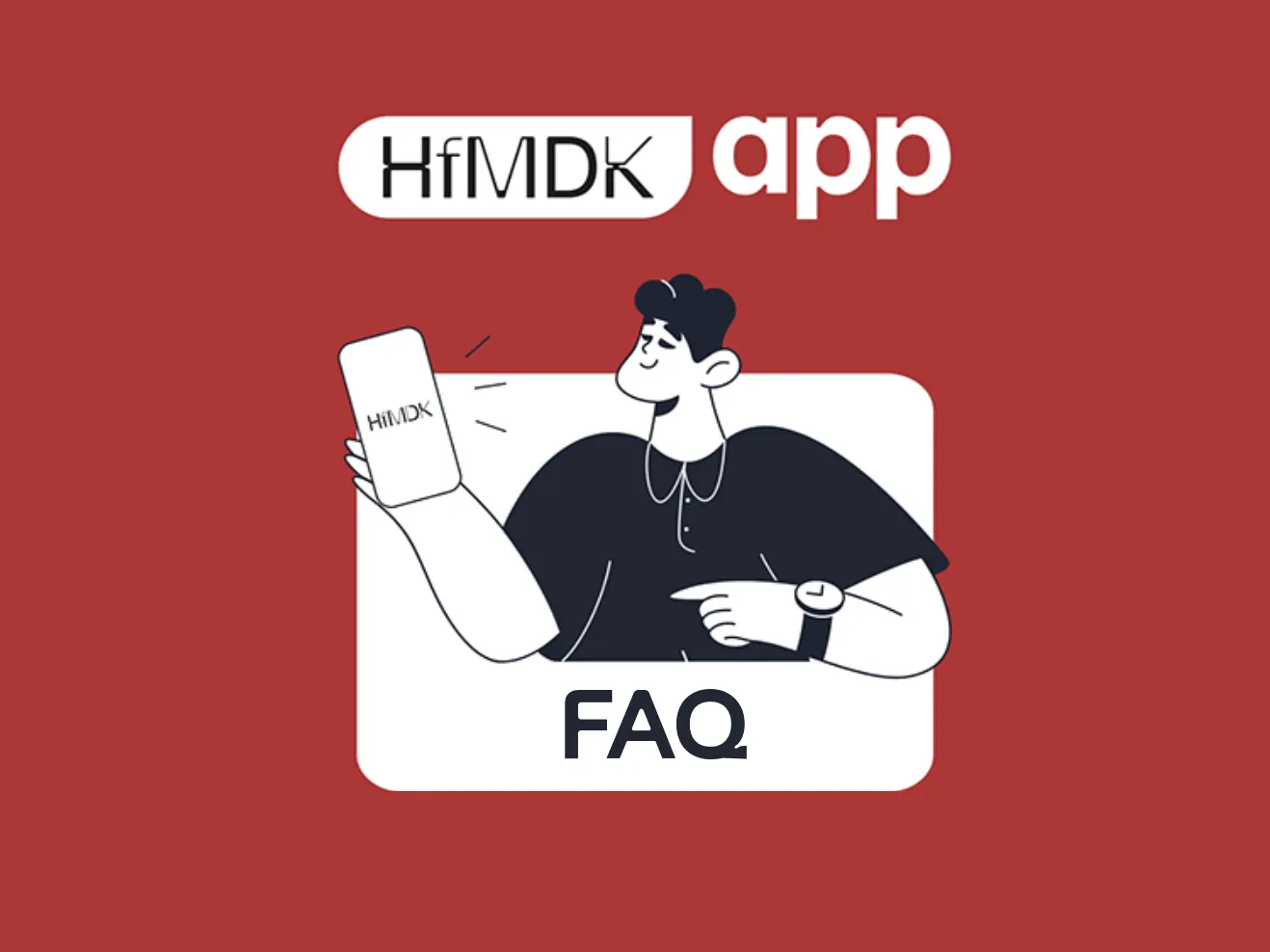 HfMDK app FAQ