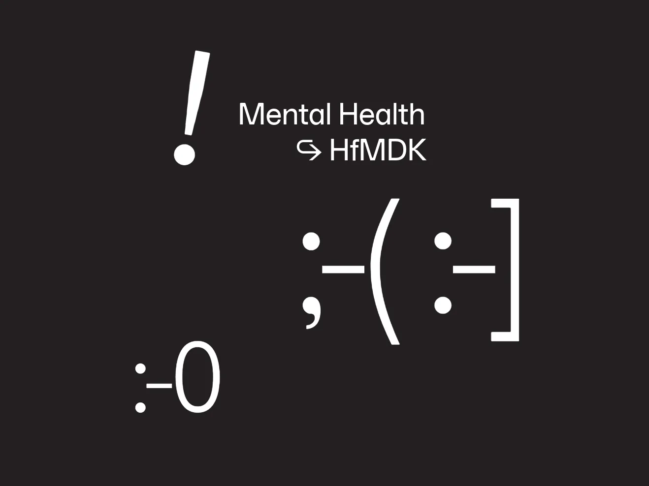 Mental Health at HfMDK